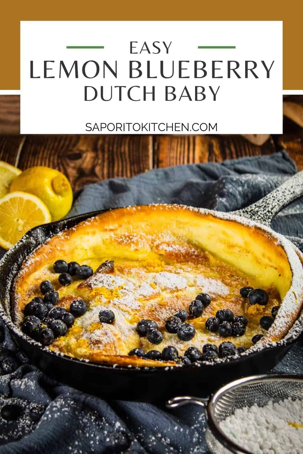 Lemon Dutch Baby With Fresh Blueberries - Scarlati Family Kitchen