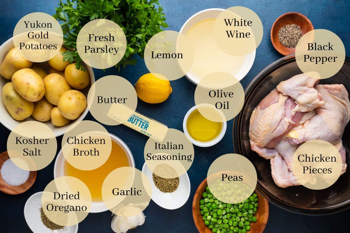 chicken, wine, lemon, oil, peas, seasoning, broth, garlic, potatoes and fresh parsley.