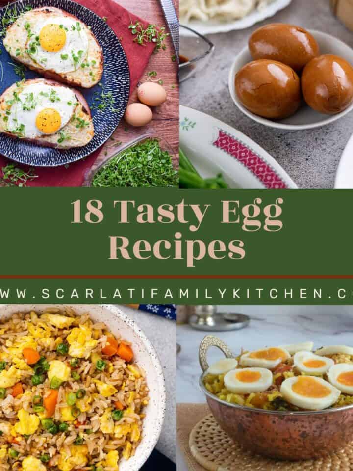 Collage of different egg dishes with the text overlay "18 tasty egg recipes".