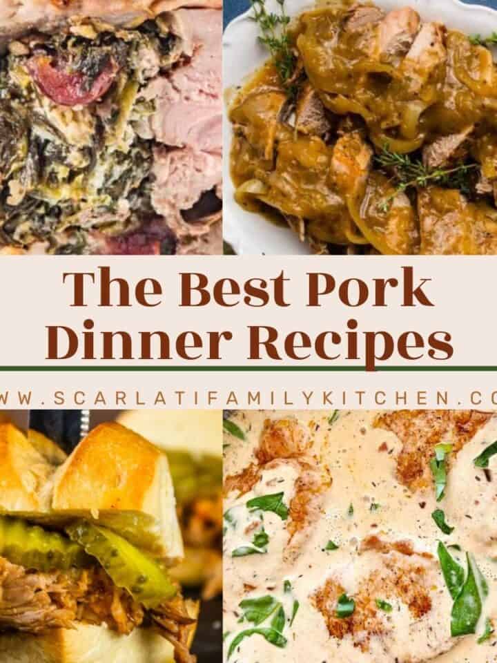 Images of pork recipes with a text overlay "the best pork dinner recipes".