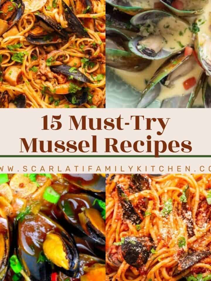 image collage of different dishes with mussels in them with the text overlay "15 must-try mussel recipes".