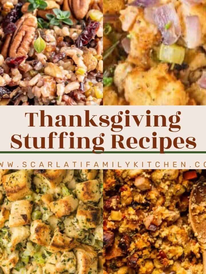 Image collage of different stuff with the text overlay "Thanksgiving stuffing recipes".