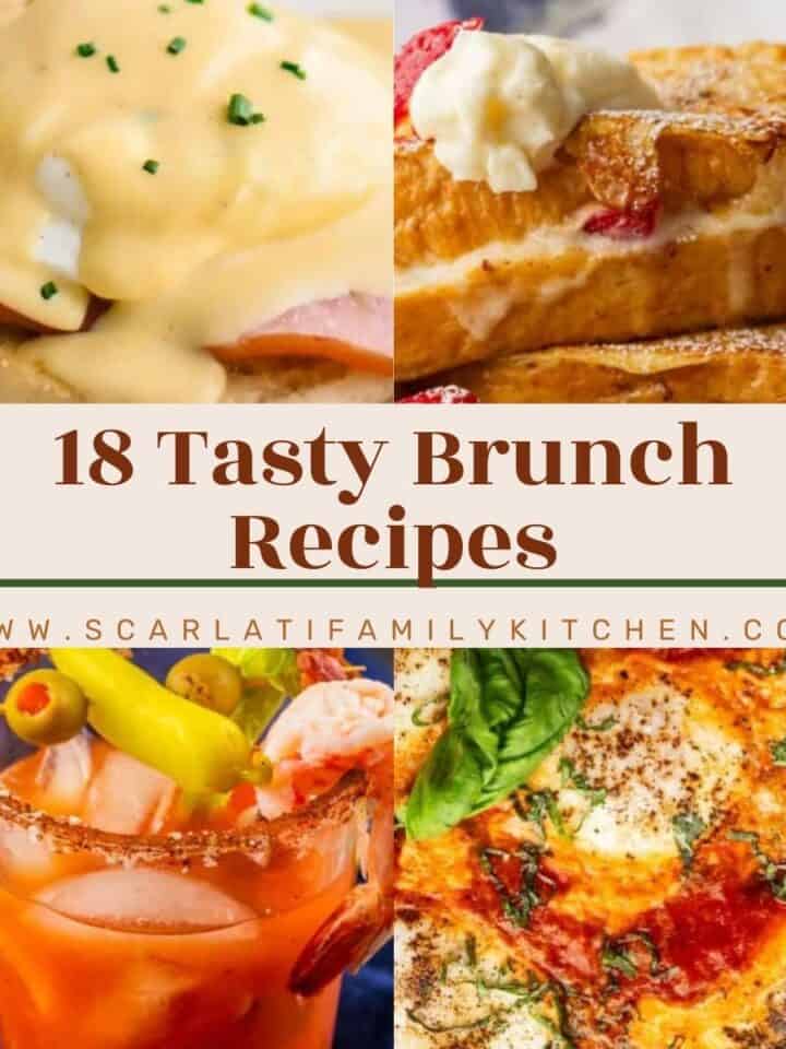 collage of different brunch recipe images with the text overlay "18 tasty brunch recipes".