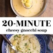 A pot of cheesy gnocchi soup and a bowl, a banner reading "20-minute cheesy gnocchi soup".